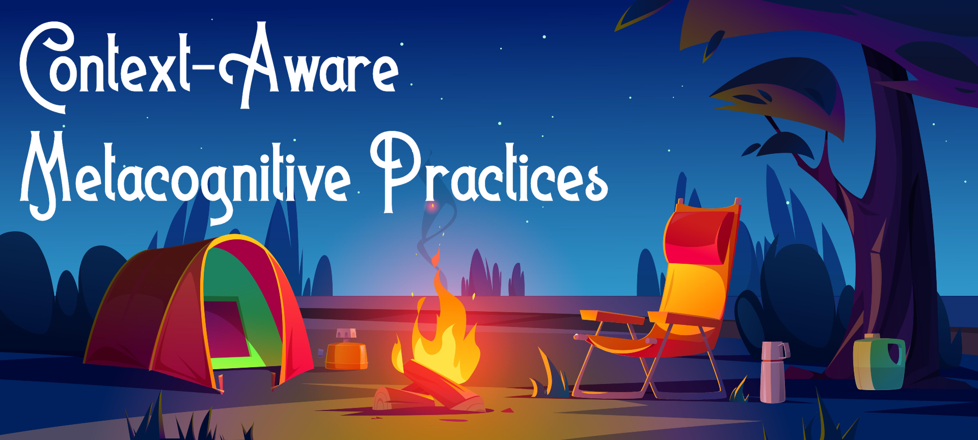 Context-Aware Metacognitive Practices banner